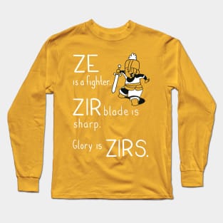 Pronoun Fighter, Ze Long Sleeve T-Shirt